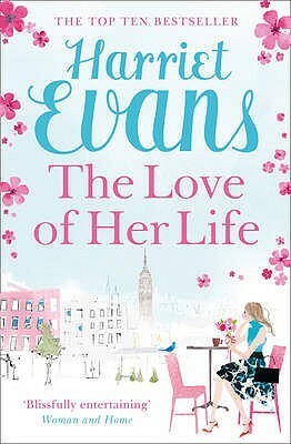 The Love of Her Life by Harriet Evans