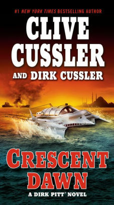 Crescent Dawn by Clive Cussler