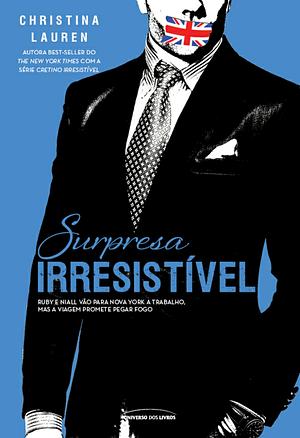 Surpresa Irresistível by Christina Lauren