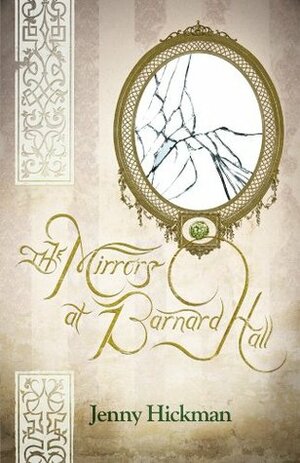 The Mirrors at Barnard Hall by Jenny Hickman