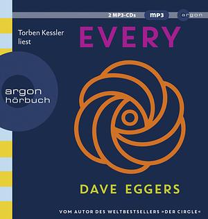 Every  by Dave Eggers