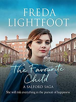 The Favourite Child by Freda Lightfoot