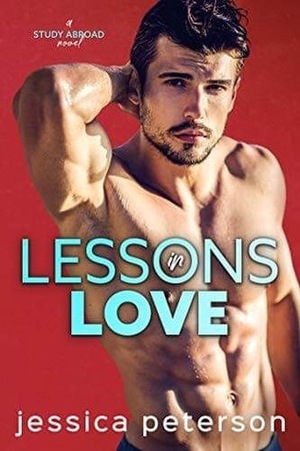 Lessons In Love by Jessica Peterson