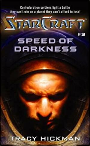 Speed of Darkness by Tracy Hickman