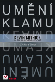 Umění klamu by William L. Simon, Kevin D. Mitnick