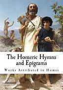 The Homeric Hymns and Epigrams: Homer by Homer