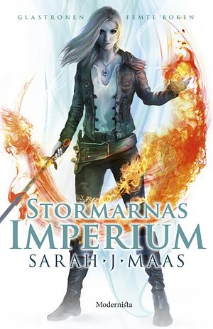 Stormarnas imperium by Sarah J. Maas