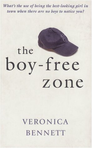 The Boy-Free Zone by Veronica Bennett