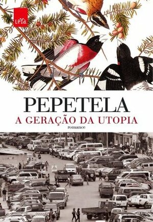 A Geração da Utopia by Pepetela