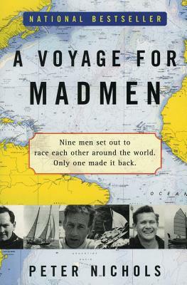 A Voyage for Madmen by Peter Nichols