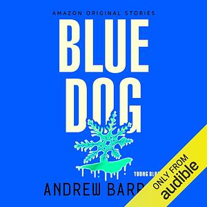 Blue Dog by Andrew Barrer