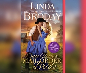 Once Upon a Mail Order Bride by Linda Broday