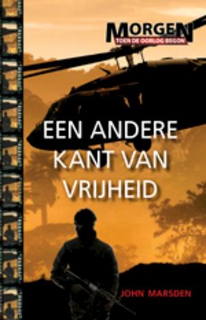 Een andere kant van vrijheid by John Marsden