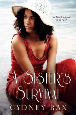 A Sister's Survival by Cydney Rax
