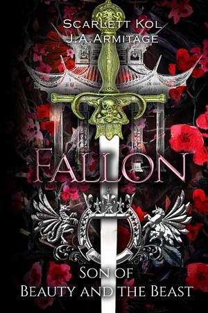 Fallon by J.A. Armitage, Scarlett Kol