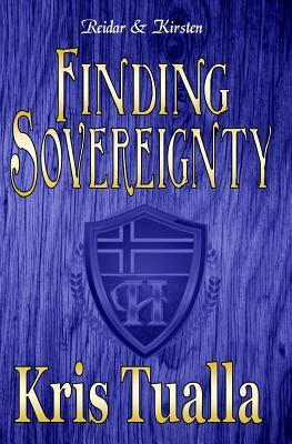 Finding Sovereignty: The Hansen Series: Reid & Kirsten by Kris Tualla