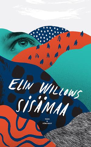 Sisämaa by Elin Willows