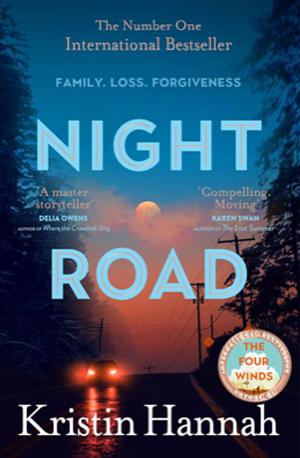 Night Road by Kristin Hannah