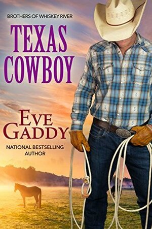 Texas Cowboy by Eve Gaddy