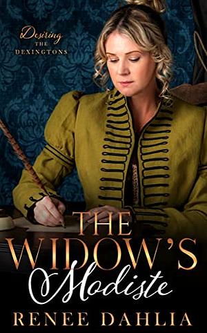The Widow's Modiste by Renée Dahlia