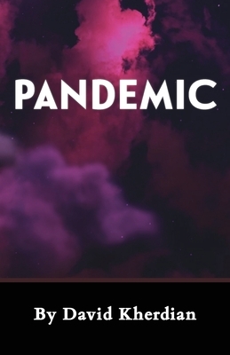 Pandemic by David Kherdian