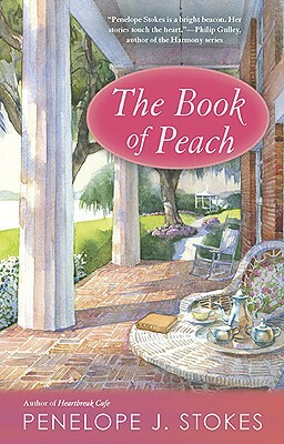 The Book of Peach by Penelope J. Stokes