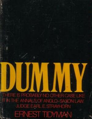 Dummy by Ernest Tidyman