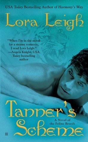 Tanner's Scheme by Lora Leigh