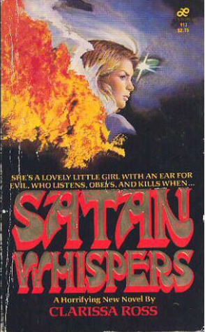 Satan Whispers by Clarissa Ross