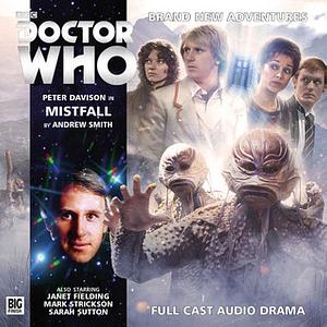 Doctor Who: Mistfall by Andrew Smith