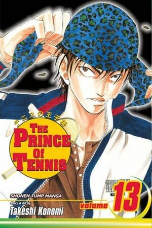 The Prince of Tennis, Volume 13: Akutsu's Pride/Ryoma's Courage by Takeshi Konomi