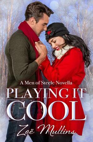 Playing It Cool by Zoe Mullins