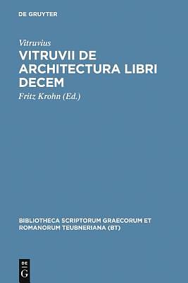 Vutruvius: The Ten Books on Architecture by Vitruvius