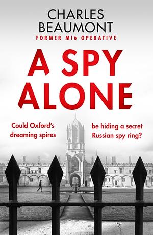  A Spy Alone  by Charles Beaumont