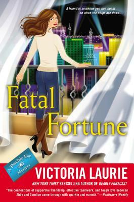 Fatal Fortune by Victoria Laurie