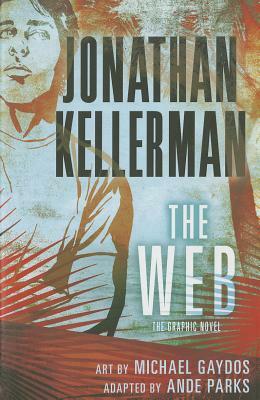 The Web: The Graphic Novel by Jonathan Kellerman