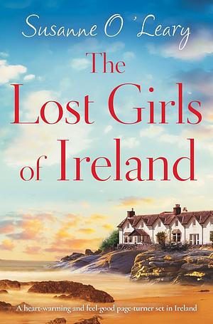 The Lost Girls of Ireland by Susanne O'Leary