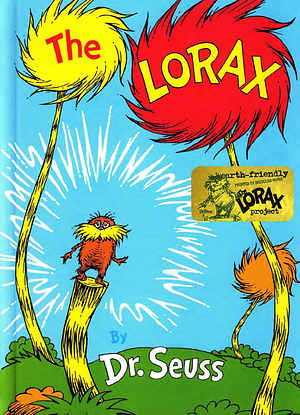 The Lorax by Dr. Seuss