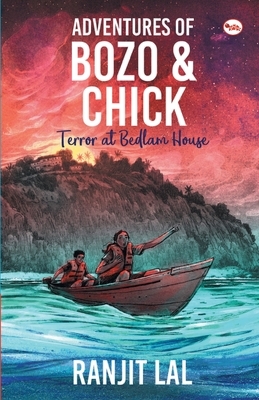 Adventures of Bozo and Chick by Ranjit Lal