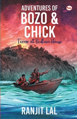 Adventures of Bozo and Chick by Ranjit Lal