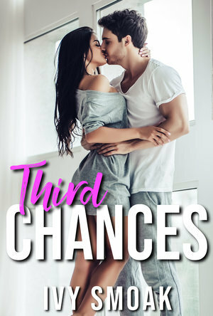 Third Chances by Ivy Smoak