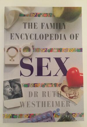 Dr.Ruth's Encyclopedia of Sex by Ruth Westheimer