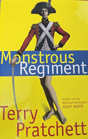 Monstrous Regiment by Terry Pratchett