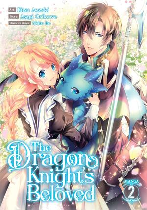 The Dragon Knight's Beloved Vol. 2 by Ritsu Aozaki, Asagi Orikawa