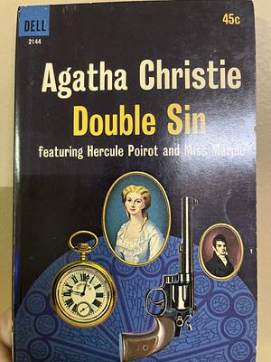 Double Sin featuring Hercule Poirot and Miss Marple by Agatha Christie