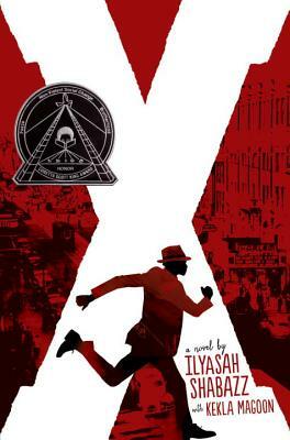 X: A Novel by Kekla Magoon, Ilyasah Shabazz