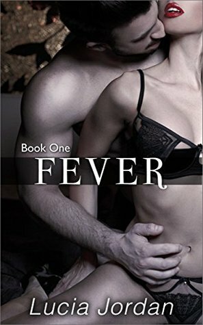 Fever by Lucia Jordan