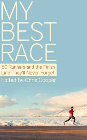 My Best Race by Chris Cooper