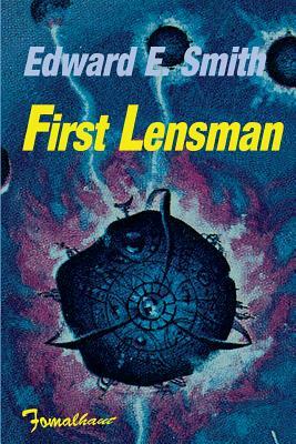 First Lensman by E.E. "Doc" Smith