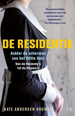 De residentie by Kate Andersen Brower